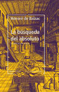 LA BÚSQUEDA DEL ABSOLUTO