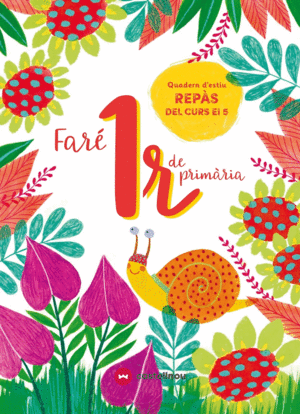 FARE 1ºEP QUADERN D`ESTIU VACANCES 5AÑOS