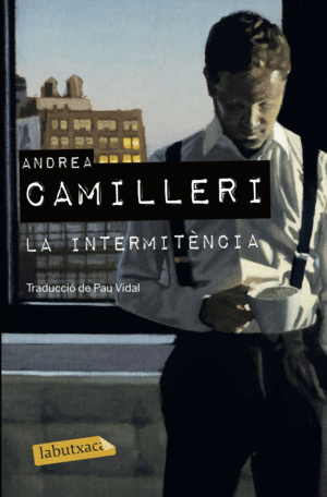 LA INTERMITÈNCIA