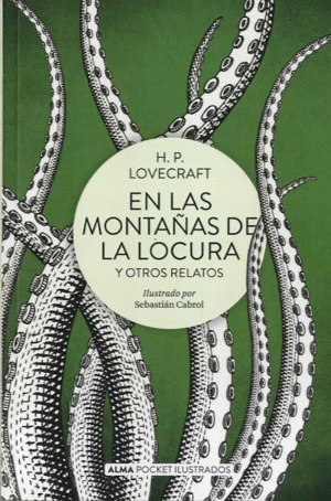 EN LAS MONTAÑAS DE LA LOCURA Y OTROS RELATOS (POCKET)