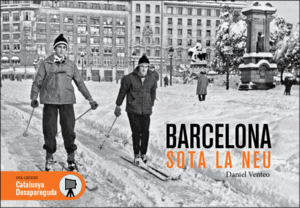 BARCELONA SOTA LA NEU