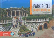 PARK GÜELL MONUMENTAL