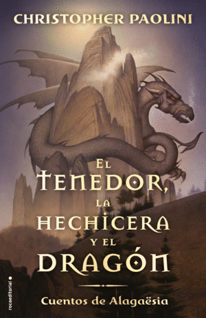 EL TENEDOR, LA HECHICERA Y EL DRAGÓN