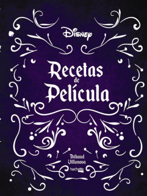 RECETAS DE CINE - DISNEY