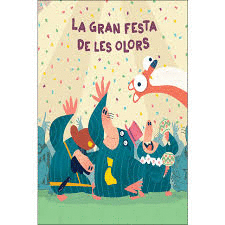 LA GRAN FESTA DE LES OLORS