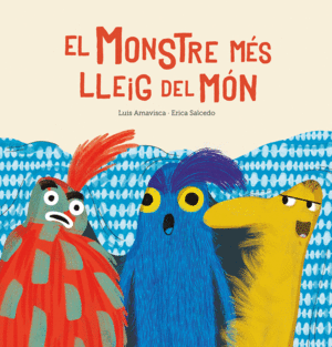 EL MONSTRE MÉS LLEIG DEL MON