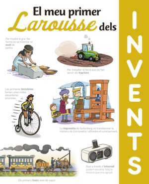 EL MEU PRIMER LAROUSSE DELS INVENTS