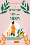 SEGUNDA VIDA DE MISSY,LA