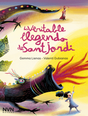 VERITABLE LLEGENDA DE SANT JORDI,LA - CAT