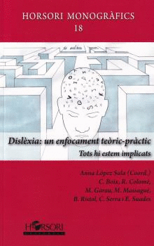 DISLÈXIA: UN ENFOCMENT TEÒRIC-PRÀCTIC