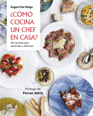 COMO COCINA UN CHEF EN CASA