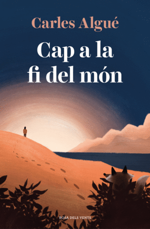 CAP A LA FI DEL MON