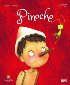 PINOCHO. CUENTOS DE HADAS. EDIC. ILUSTRADO (ESPAÑOL)