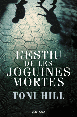 ESTIU DE LES JOGUINES MORTES, L'