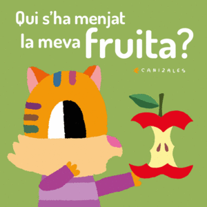 QUI S'HA MENJAT LA MEVA FRUITA - CAT