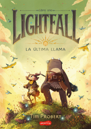 LIGHTFALL. LA ÚLTIMA LLAMA