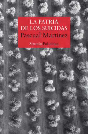 PATRIA DE LOS SUICIDAS, LA