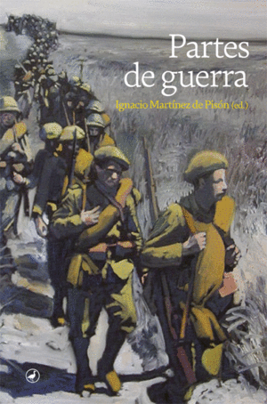 PARTES DE GUERRA