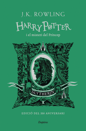 HARRY POTTER I EL MISTERI DEL PRÍNCEP (SLYTHERIN)