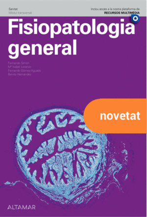 FISIOPATOLOGÍA GENERAL. SANITAT 2022