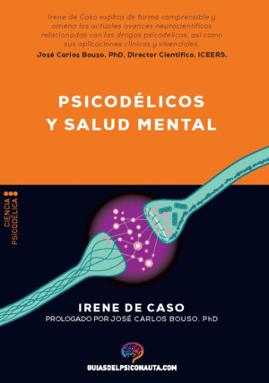PSICODÉLICOS Y SALUD MENTAL