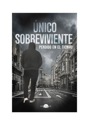 ÚNICO SOBREVIVIENTE: PERDIDO EN EL TIEMPO