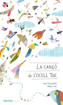 CANÇO DE L'OCELL TOC, LA