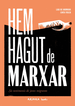 HEM HAGUT DE MARXAR