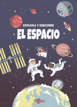 EXPLORA Y DESCUBRE  EL ESPACIO