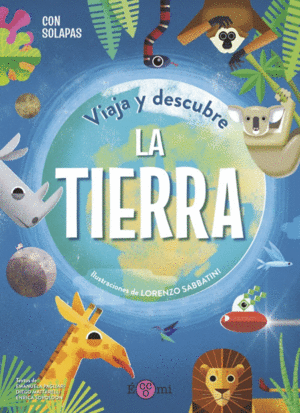 VIAJA Y DESCUBRE  LA TIERRA