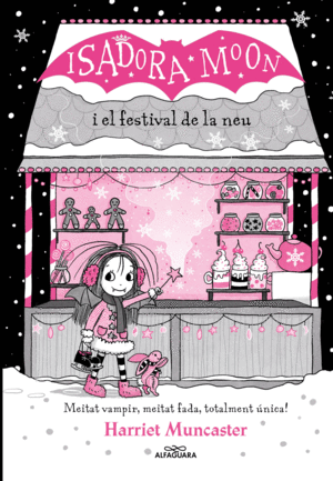 LA ISADORA MOON I EL FESTIVAL DE LA NEU