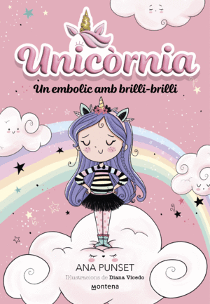 UNICÒRNIA 1 - UN EMBOLIC AMB BRILLI-BRILLI