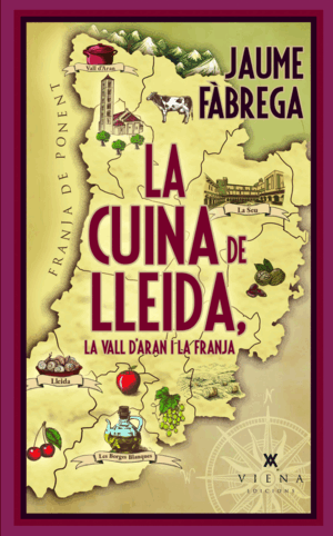 CUINA DE LLEIDA:VALL D´ARAN I LA FRANJA