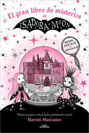 ISADORA MOON - EL GRAN LIBRO DE MISTERIOS DE ISADORA MOON