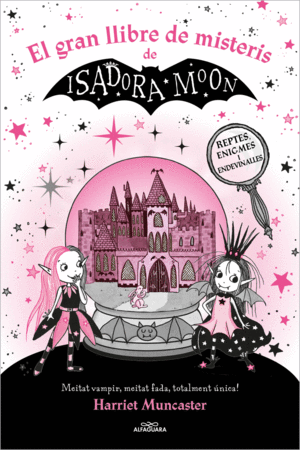 LA ISADORA MOON - EL GRAN LLIBRE DE MISTERIS DE LA ISADORA MOON