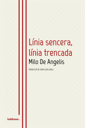 LÍNIA SENCERA, LÍNIA TRENCADA