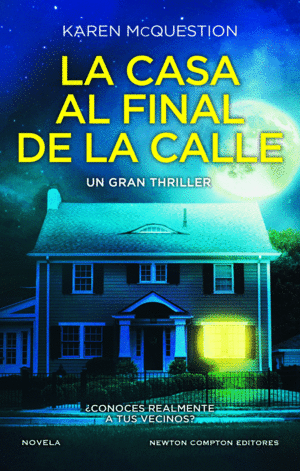 LA CASA AL FINAL DE LA CALLE