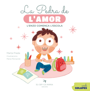 LA PEDRA DE L'AMOR. L´ENZO COMENÇA L'ESCOLA