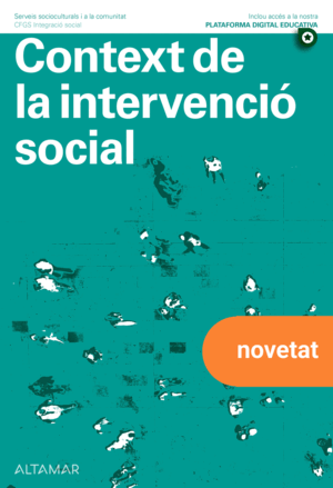 CONTEXT DE LA INTERVENCIÓ SOCIAL. NOVA EDICIÓ
