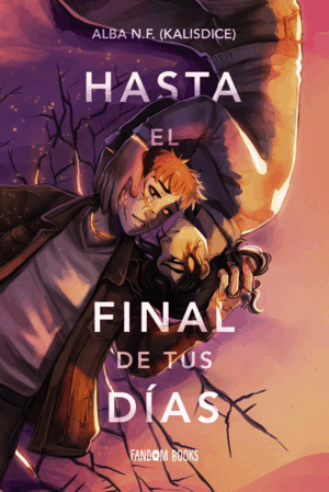 HASTA EL FINAL DE TUS DÍAS