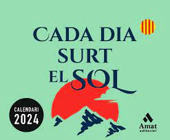 CALENDARI CADA DIA SURT EL SOL 2024