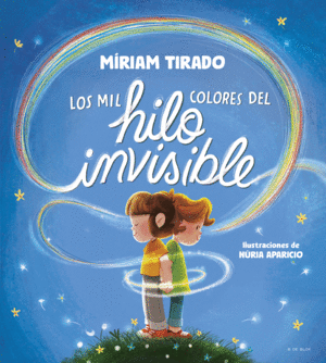 MIL COLORES DEL HILO INVISIBLE, LOS