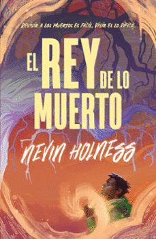 REY DE LO MUERTO, EL