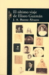 ULTIMO VIAJE DE ELISEO GUZMAN