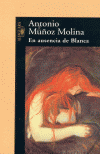 AUSENCIA DE BLANCA,EN