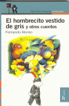 HOMBRECITO VESTIDO DE GRIS Y O