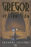 GREGOR Y LA PROFECIA DE LA DES