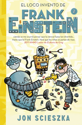 EL LOCO INVENTO DE FRANK EINSTEIN (FRANK EINSTEIN 2)