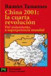 CHINA 2001:CUARTA REVOLUCION,L