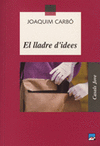 EL LLADRE D'IDEES